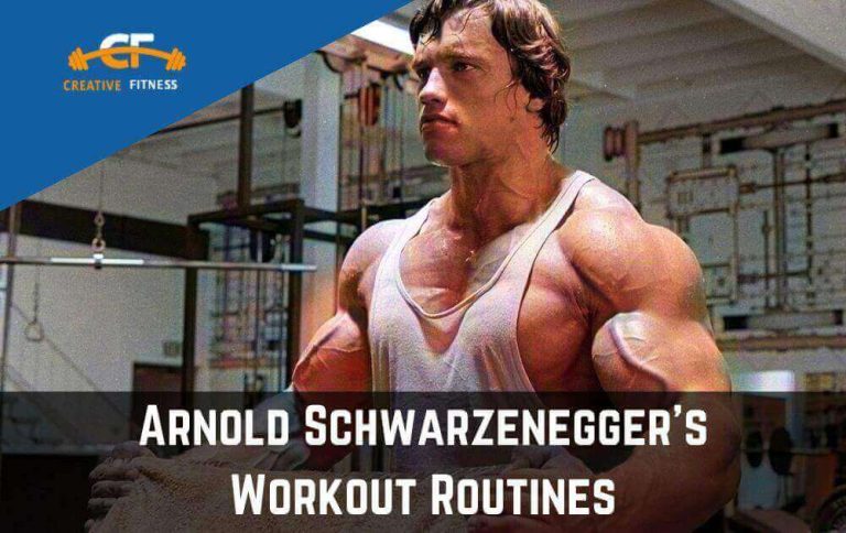 Arnold Schwarzenegger’s Workout Routines | A Complete Guide